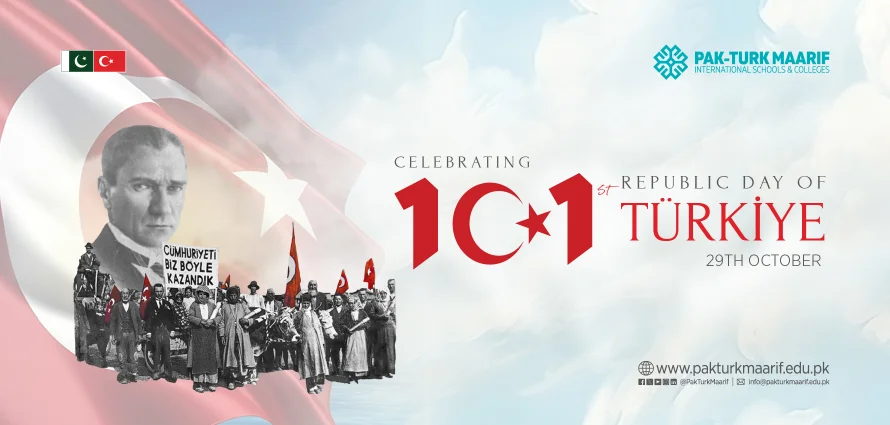 Pak-Turk Maarif International to Celebrate 101st Turkish Republic Day at Chak Shahzad Campus, Islamabad