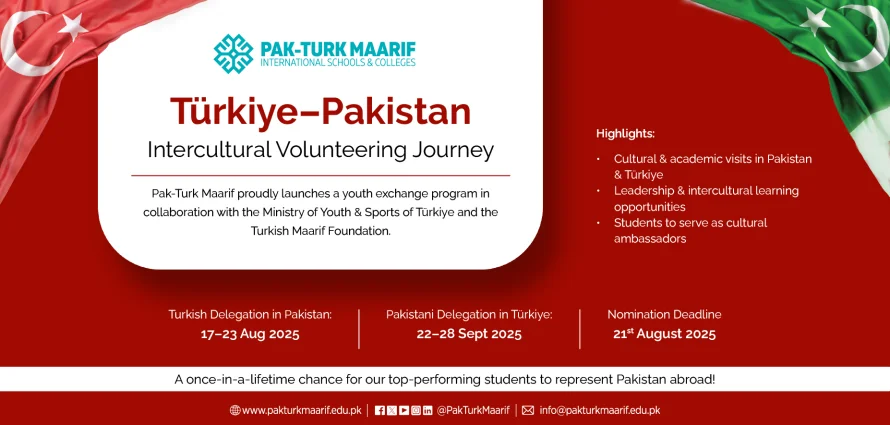 Pak-Turk Maarif Announces Student Delegation for Türkiye–Pakistan Intercultural Volunteering Journey