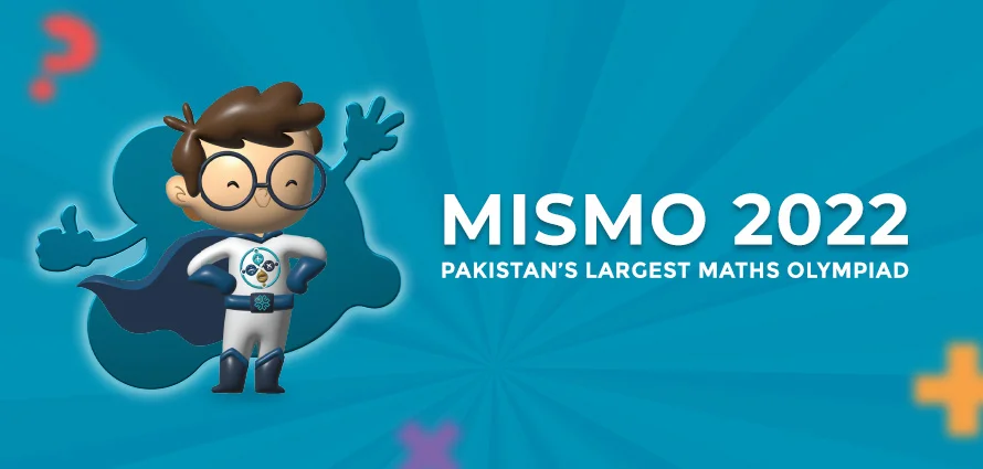 Pakistan's biggest and most comprehensive mathematical competition. (MISMO)
